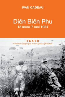 Diên Biên Phu : 13 mars-7 mai 1954