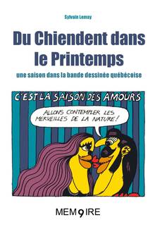 Du Chiendent dans le Printemps, une saison dans la bande dessinée québécoise