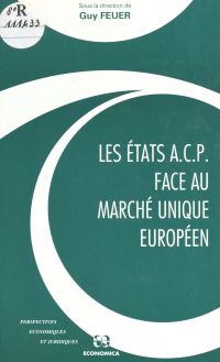 Les États ACP face au marché unique européen