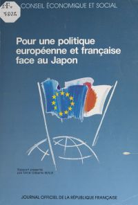 Pour une politique européenne et française face au Japon