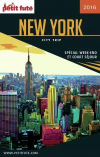 NEW YORK CITY TRIP 2016 City trip Petit Futé