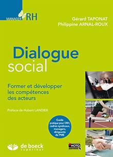 Dialogue social : former et développer les compétences des acteurs