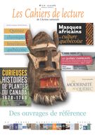 Les Cahiers de lecture de L'Action nationale. Vol. 10 No. 3, Été 2016