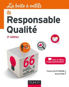 La boîte à outils du responsable qualité: 3e Édition