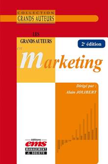 Grands auteurs en marketing : 2e édition