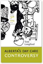 Alberta's Day Care Controversy