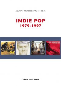 Indie pop : 1979-1997 
