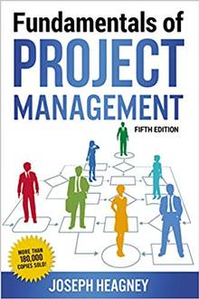 Fundamentals of Project Management : 5th edition