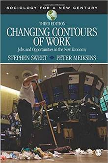 Changing  Contours of Work : Jobs and Opportunities in the New Economy