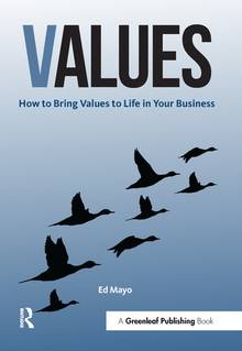 Values : How to Bring Values to Life in Your Business