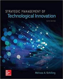 Strategic Management of Technological Innovation 6th edition