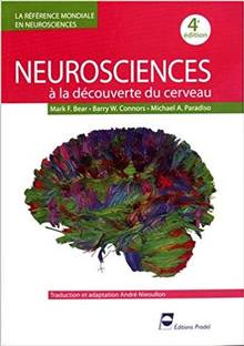 Neurosciences : à la découverte du cerveau 4ème ed.