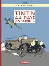 Les aventures de Tintin : Volume 25, Tintin au pays des soviets 