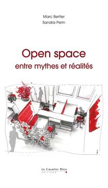 Open space : entre mythes et réalités