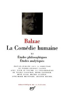 La Comédie humaine, Volume 11, Oeuvres philosophiques, études analytiques