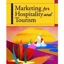 Marketing for Hospitality and Tourism : 4e édition      ÉPUISÉ