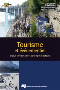 Tourisme et événementiel : enjeux territoriaux et stratégies d'acteurs