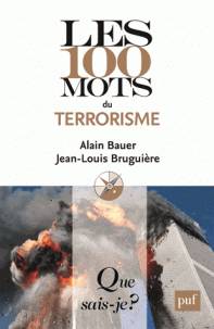 100 mots du terrorisme, 2e édition mise à jour