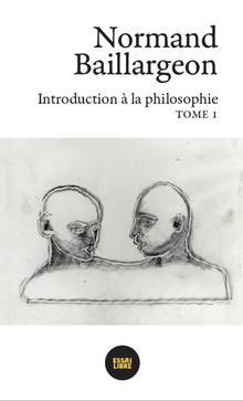 Introduction à la philosophie Volume 1