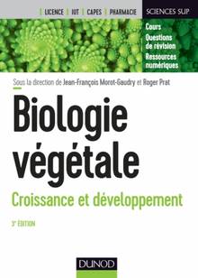 Biologie végétale, vol.2 : Croissance et développement