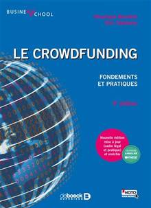 Le crowdfunding : fondements et pratiques, 2e édition