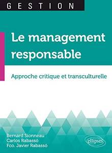 Le management responsable : approche critique et transculturelle