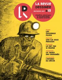 Revue dessinée (La), n° 15, printemps 2017