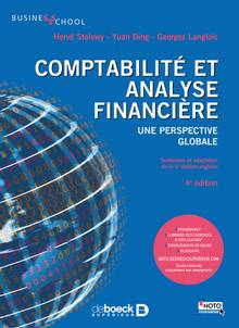 Comptabilité et analyse financière : une perspective globale : 4e édition