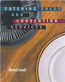 Catering, Sales and Convention Services  :  2nd edition