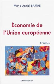 Economie de l'Union européenne : 6e édition