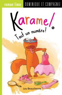 Karamel Volume 4, Tout un numéro!