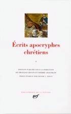 Ecrits apocryphes chrétiens, Vol.1