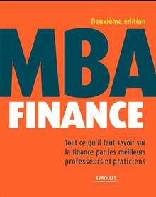 MBA finance : 2e édition