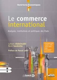 Le commerce international : analyses, institutions et politiques des Etats
