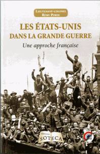 Les Etats-Unis dans la Grande Guerre : 1917-1918 : une approche française