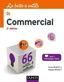 La boîte à outils du commercial : 66 outils & méthodes  3e édition
