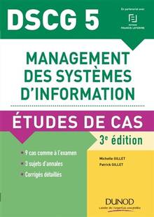 DSCG 5, management des systèmes d'information : études de cas 3e édition