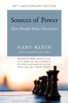 Sources of Power : How People Make Decisions