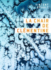 Chair de Clémentine, La