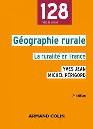 Géographie rurale : La ruralité en France, 2e édition