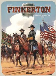 Dossier massacre d'Antietam : 1862 - Pinkerton Vol.3