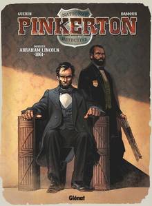 Dossier Abraham Lincoln : 1861 - Pinkerton Vol.2
