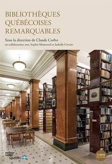 Bibliothèques québécoises remarquables