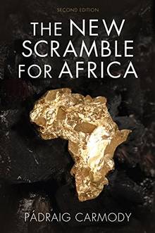 The New Scramble for Africa : 2nd edition