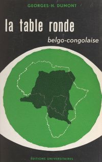 La table ronde belgo-congolaise, janvier-février 1960