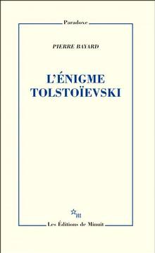 Énigme Tolstoïevski, L'