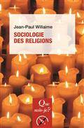Sociologie des religions - 6e édition
