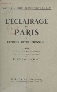 L'éclairage de Paris à l'époque révolutionnaire