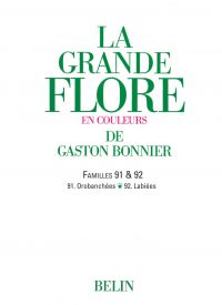 La grande Flore (Volume 14) - Famille 91 & 92