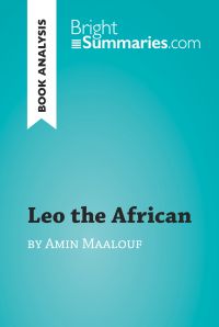 Leo the African by Amin Maalouf (Book Analysis)
